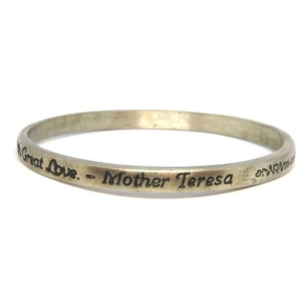 Sterling Silver"We Cannot Do No Great Things Only Small Things With Great Love"